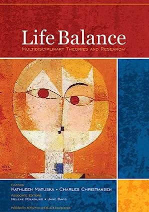 Life Balance: Multidisciplinary Theories and Research - Scanned Pdf with Ocr